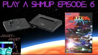 Play A Shmup Episode 6: Blazing Star (Neo Geo AES/MVS)