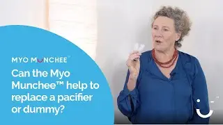 Can the Myo Munchee&trade; help to replace a pacifier or dummy?