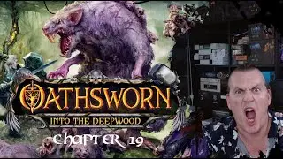 BigDenoPlays - Oathsworn, Chapter 19