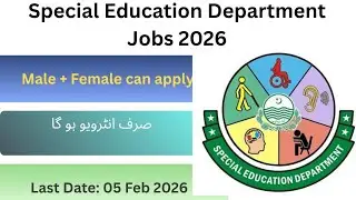 Special Education Jobs 2026 Pakistan | Govt Teaching Jobs | Complete Details