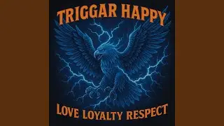 LOVE LOYALTY RESPECT