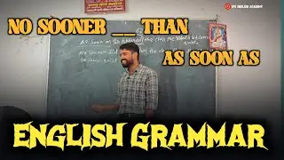 As Soon As | No Sooner Than | English Grammar Uses | IPS English Academy