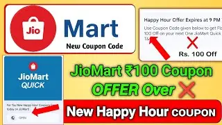 jiomart New Coupon Code Today SMS | JioMart happy hour Offer Over ❌ jiomart New offer today 