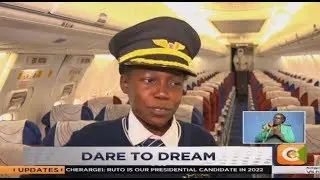 DARE TO DREAM | Beryl Atieno's dream of flying