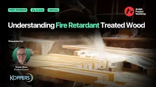 Understanding Fire Retardant Treated Wood