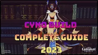 Cyno build Complete Guide 2023