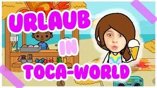 Ava macht Urlaub in Toca World!🌴😍 LET'S PLAY Toca Boca! | Alles Ava