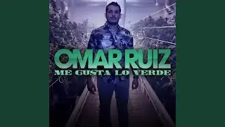 Me Gusta Lo Verde