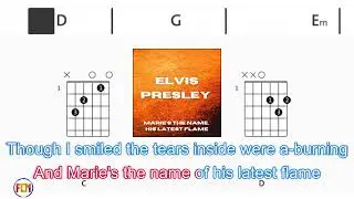 ELVIS PRESLEY Marie's the name, his latest flame FCN GUITAR CHORDS & LYRICS