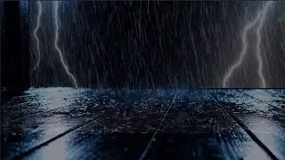 Fall Asleep Fast to Heavy Rain & Thunder 🌧️ Thunderstorm Ambience for Deep Sleep & Insomnia