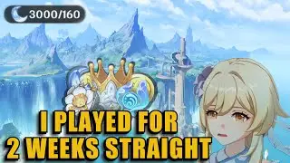 I played Genshin Impact for 2 Weeks Straight...