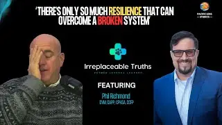 What Vet Med Gets Wrong About Success | Phil Richmond on Purpose & Burnout | Irreplaceable Truths