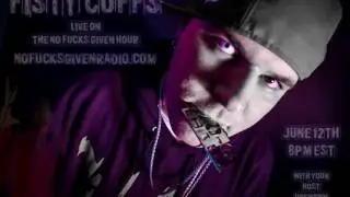 Fisty Cuffs No Fucks Given Hour Podcast on NFGR