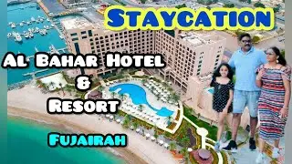 🏨 Al Bahar Hotel & Resort Fujairah | Five Star Hotel Staycations | ഫുജൈറയിലെ ഒരു സുന്ദരമായ ദിവസം