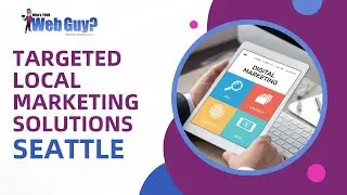 Targeted Local Marketing Solutions Seattle