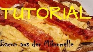 MEGA KROSS - Bacon aus der Mikrowelle in nur 5 Minuten | TUTORIAL TIME | UHD/4K
