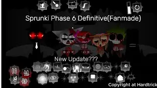 Sprunki Phase 6 Definitive(Fanmade) - Mix