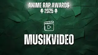 Musikvideo - Animerap Awards Voting Zusammenfassung #anime #rap #awards #2025