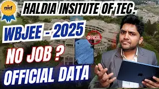 NIRF Data | Haldia Institute Of Technology | WBJEE 2025 | Placement & Ranking Review