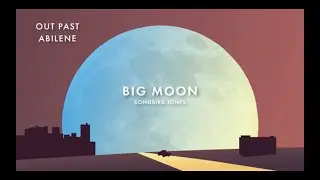 Songbird Jones * Out Past Abilene (Lyric Video)