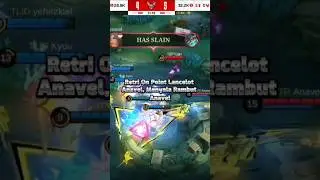 Retri On Point Lancelot Anavel Moment | Mobile Legends #mobilelegends #mlbb #shorts #trending