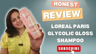 100% честный обзор шампуня L'oreal Paris Glycolic Gloss
