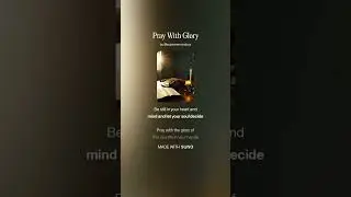 Pray With Glory. #singing #music #poem #songs #lyrics #love #lovemusic #lovesongs