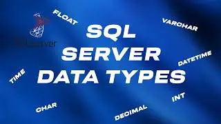 SQL Data Types Explained – INT, VARCHAR, DATE & More | SQL Tutorial for Beginners