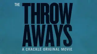 The Throwaways - Now streaming