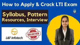 LTI Syllabus , Pattern , Free Resources | How to Apply & Crack LTI | Salary 4LPA