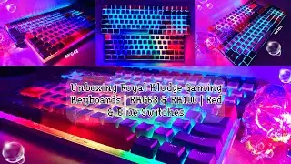 Unboxing Royal Kludge Gaming Keyboards | RKG68 & RK100 💕 | Red & Blue Switches Typing Sound ✨