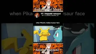 when Pikachu makes ivysaur face #ivysaur #pokemon #pikachu #anime #shorts