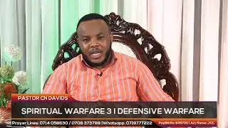 SPIRITUAL WARFARE (PART 3) I DEFENSIVE WARFARE