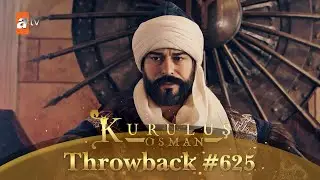 Kurulus Osman Urdu | Throwback #625