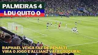 Palmeiras 4x0 LDU - Raphael Veiga vira herói converte pênalti da virada e Allianz Parque enlouquece!