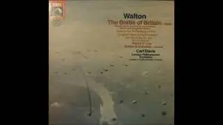 William Walton (with Malcolm Arnold): The Battle of Britain, Suite ex the film music(1969 arr. 1985)