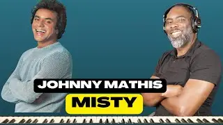 Misty -Johnny Mathis(Reaction)