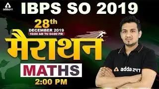 IBPS SO Marathon 2020 | Maths for IBPS SO Preparation 2020