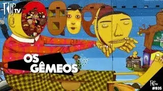 Os G&ecirc;meos - TripTV #35