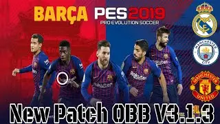 New Patch Pes 2019 Mobile | V.3.1.3 | Logo & Kit | Android & iOS | By DragonGaming