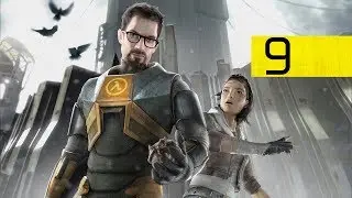 Half-Life 2 &mdash; Walkthrough 4K/60FPS (All Lambda Locator) #9 &mdash; Nova Prospekt