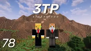 [3TP] GTNH 2.8.0 DAY 78 &ndash; Bro somehow yapped for a whole stream (feat. Hamcorp)