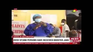COVID-19 VACCINATION GH : 127,214 persons have received booster jabs.