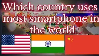 These countries use smartphones the most#china #india #usa