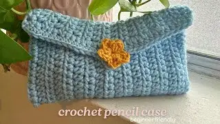 Вязаный крючком пенал | милый и практичный