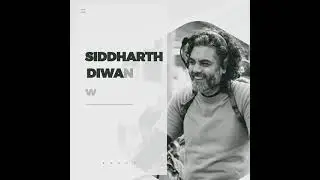 Cinematographer Siddharth Diwan Talks About 