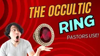 The Occultic Ring Used To Control & Manipulate Church Members.