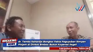 Dr. Tamba Rahardjo Bongkar Fakta Paguyuban Simpan Pinjam di Dinkes Brebes: Bukan Koperasi Ilegal!