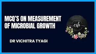MCQ&rsquo;s on measurement of microbial growth