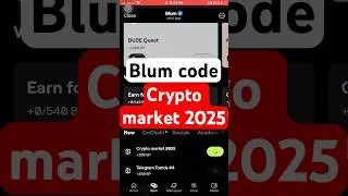 Crypto market 2025 | Blum code || blum code | Crypto market 2025 #blumcode #crypto #blum